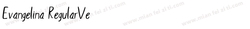 Evangelina RegularVe字体转换